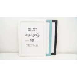 Framed poster "COLLECT MOMENTS NOT THINGS" A4 with crystals
